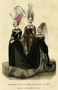Prinzessin mit ihren Ehrendamen, um 1470. Farbstich nach dem Buch der Turniere des Königs René, in „Frankreich und die Franzosen durch die Jahrhunderte“ von Augustin Challamel, F. Roy Herausgeber, Paris 1882. Selva Sammlung. von French School