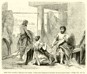 Der heilige Paulus arbeitet Zelte zu machen, "Wir mühen uns ab, mit unseren eigenen Händen zu arbeiten" (Gravur) von French School