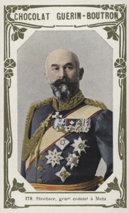 Stoetzer, Generalbefehlshaber in Metz von French School