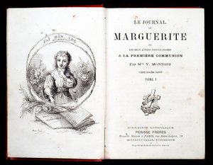 Das Tagebuch von Margarita oder die zwei Jahre der Vorbereitung auf die erste Kommunion von Fräulein V. Monniot