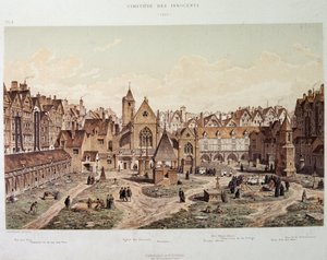 Die Kirche und der Friedhof der Unschuldigen im Jahr 1550 - in „Paris a travers les ages“, späte 19. Jahrhundert