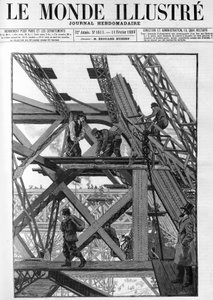 Die Arbeiten am Eiffelturm für die Weltausstellung 1889, die Arbeiter sind fünfzig Meter über dem Boden. In „Die illustrierte Welt“ von 1888 von French School