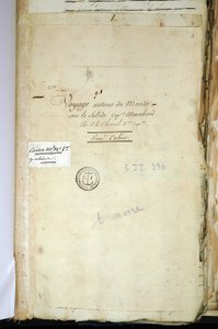 Titelseite des Originalmanuskripts von Second Captain Chanal, der „Reise um die Welt auf dem Solid Captain Marchand“ (ein Logbuch). 1791-1792. Nationalarchiv von Paris