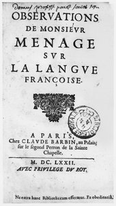 Titelseite von Observations sur la langue française von Gilles Ménage (1613-92), Ausgabe 1672, bei Claude Barbin, im Palais, auf der zweiten Treppe der Sainte Chapelle, Paris