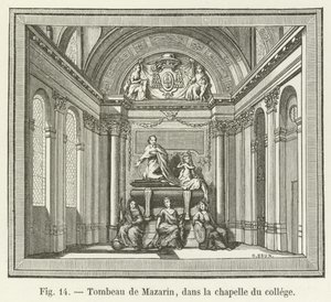 Grabmal von Mazarin in der Kapelle des Kollegs von French School
