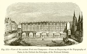 Ansicht der alten Pont aux Changeurs von French School