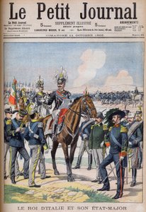 Vittorio Emanuele III. di Savoia - König Viktor Emanuel III. von Italien und sein Generalstab. Der König von Italien und sein Stab. Illustration für Le Petit Journal.