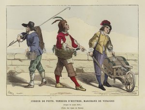 Brunnenreiniger, Austernverkäufer und Essigverkäufer, Zeit von Ludwig XIII. von Frankreich, 17. Jahrhundert von French School