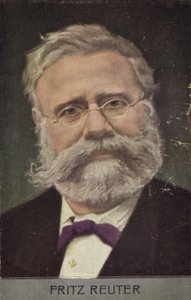 Fritz Reuter, deutscher Romanautor