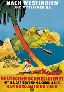 Plakat, das die Hamburg-Amerika Linie Routen zu den Westindischen Inseln und Mittelamerika bewirbt
