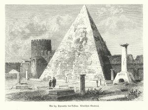 Pyramide des Cestius, Grabmal des Gaius Cestius, Rom, erbaut um 12 v. Chr. von German School