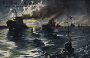 Die Blockade Englands, Erster Weltkrieg von German School