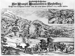 Die Einnahme und Zerstörung von Heidelberg durch die Franzosen im Februar 1689 von German School