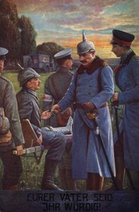 Ihr seid eurer Väter würdig: Kaiser Wilhelm II. verleiht einem verwundeten deutschen Soldaten das Eiserne Kreuz