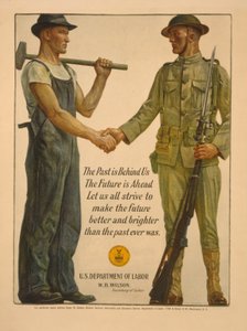 Die Vergangenheit liegt hinter uns, die Zukunft vor uns. Lasst uns alle bemühen, die Zukunft besser und heller zu machen als die Vergangenheit, 1918