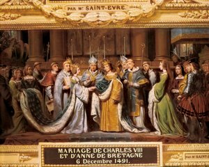 Die Hochzeit von König Karl VIII. von Frankreich (1470-1498) mit Anne von Bretagne (1477-1514) am 06.12.1491 von Gillot Saint Evre