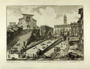 Ansicht des Kapitolinischen Hügels mit den Stufen zur Kirche S. Maria in Aracoeli, aus Ansichten von Rom von Giovanni Battista Piranesi