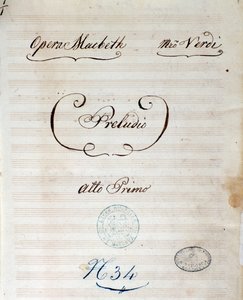 Erste Seite der Originalpartitur der Oper Macbeth von Giuseppe Verdi