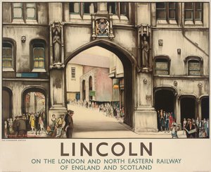 Ein London und North Eastern Railway Poster, das Zugreisen nach Lincoln bewirbt von Gordon Mitchell Forsyth