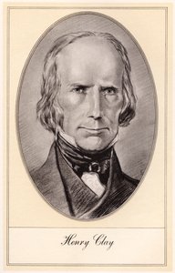 Henry Clay, führender amerikanischer Staatsmann und Redner von Gordon Ross