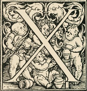 X - Ein Alphabet von Hans Weiditz, um 1520-1521, 1908 von Hans Weiditz