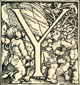Y - Ein Alphabet von Hans Weiditz, um 1520-1521, 1908