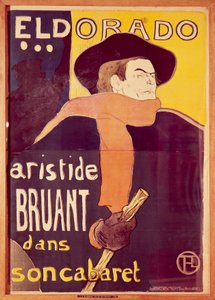 Eldorado, Aristide Bruant in seinem Kabarett