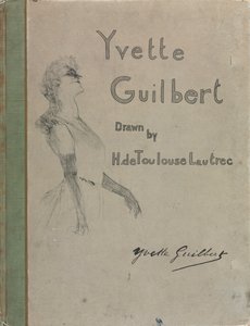Yvette Guilbert-Englische Serie: Umschlag von Henri de Toulouse Lautrec
