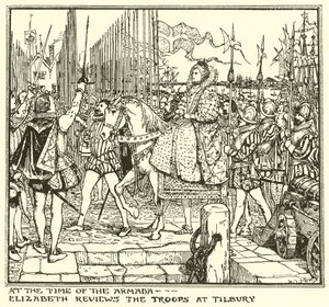Zur Zeit der Armada. Elizabeth inspiziert die Truppen in Tilbury von Henry Justice Ford