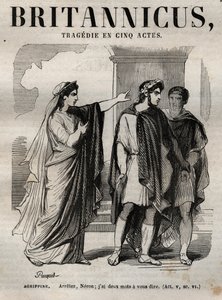 Agrippina. Halt Nero, ich habe dir zwei Worte zu sagen - Britannicus Tragödie in fünf Akten - Gravur in „Werke von Jean Racine“ illustriert von Pauquet und mit einer Notiz von Emile de La Bedolliere - 1851