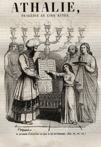 Athalie Tragödie von Jean Racine in fünf Akten - Gravur in „Werke von Jean Racine“ illustriert von Pauquet und mit einer Notiz von Emile de La Bédollière - 1851 von Hippolyte Louis Pauquet