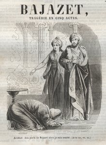 Bajazet Tragödie in fünf Akten von Jean Racine - Gravur in „Oeuvres de Jean Racine“ illustriert von Pauquet und mit einer Notiz von Emile de La Bédollière - 1851.