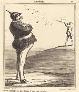 Es ist schade, dass meine Jagd geschlossen ist von Honoré Daumier