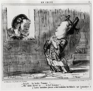 Christi, die schöne Frau! ; „Oh! Gott, ich... Der schöne Mann!“ (Dieser letzte Satz wurde von Lassagne aus dem Chinesischen übersetzt.), in der Serie En Chine, Illustration von Honore Daumier (1808-1879), veröffentlicht in „Charivari“ von Honoré Daumier
