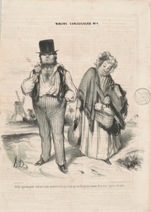 Ich habe dich geheiratet, um mein Leben zu verschönern ... von Honoré Daumier