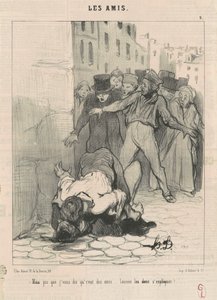 Aber ich sage Ihnen, das sind Freunde ... von Honoré Daumier