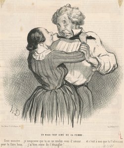 Ein Ehemann, der von seiner Frau zu sehr geliebt wird von Honoré Daumier