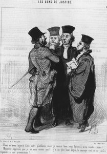 Du hast mich in deinem Plädoyer beleidigt, aber ich werde dich zwingen, Recht zu haben!... „Herr, lernen Sie, dass ich Sie nicht fürchte!... Ich habe den höchsten zivilen Mut, niemals auf eine Provokation zu antworten!... , aus der Serie „Gens de Justice“ von Honoré Daumier