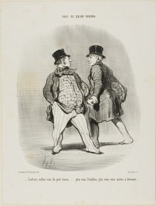 „- Hüte dich, mein Freund, vor dem kleinen Baron... je mehr du ihn kleidest, desto weniger sicher wirst du sein,“ Platte 49 aus Tout Ce Qu