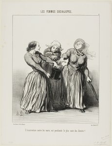 Aufstand gegen Ehemänner wird als erste und heiligste Pflicht im Leben verkündet!, Platte 1 aus Les Femmes Socialistes von Honoré Victorin Daumier