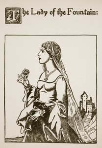 Die Dame des Brunnens, Illustration aus Die Geschichte von Sir Launcelot und seinen Gefährten, 1907