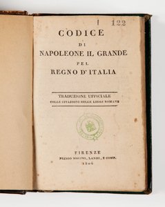 Code Napoléon des Großen für das Königreich Italien, aufgeschlagen auf der Titelseite, veröffentlicht in Florenz, Molini, Landi et Cie, 1806