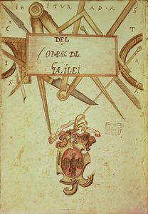 Frontispiz zu einem Manuskript von Die Operation der geometrischen und militärischen Kompasse von Galileo Galilei