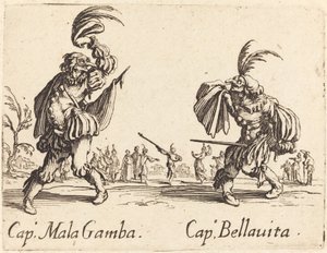 Cap. Mala Gamba und Cap. Bellavita von Jacques Callot