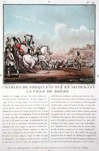 Charles de Crequi (ca. 1575-1637) wird während der Befreiung der Stadt Breme getötet, graviert von Jean Baptiste Morret (fl.1790-1820) von Jacques Francois Joseph (after) Swebach