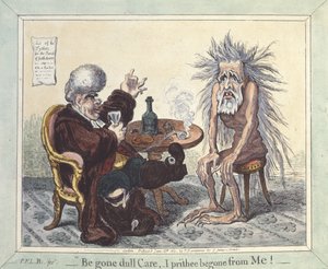 "Begone Dull Care, I Prithee Begone From Me", 1801 von James Gillray