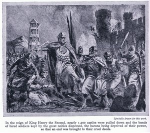 In der Regierungszeit von König Heinrich II. wurden fast 1200 Burgen abgerissen, wodurch die Barone ihrer Macht beraubt wurden, ca. 1950 von John Harris Valda