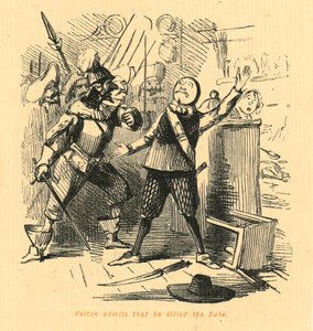Felton gibt zu, dass er den Herzog getötet hat von John Leech