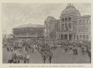 Das Grand Hotel, Pretoria, Szene bei der Ankunft der verhafteten Mitglieder des Reformkomitees von Joseph Holland Tringham