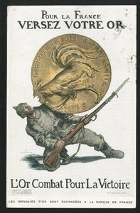 Postkarte, Satirisch in Farben, circa 1915: Für Frankreich, Gieße dein Gold - Krieg von 14-18, Deutschland Preußen, Silber, Kriegsparteien und Symbole, Sieg, Anleihe, Patriotische Tage - Hahn - Illustration von Abel Faivre (1867-1945) von Jules Abel Faivre